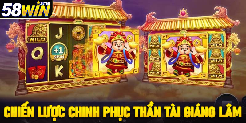 Học chiến lược thành công chinh phục Thần Tài giáng lâm